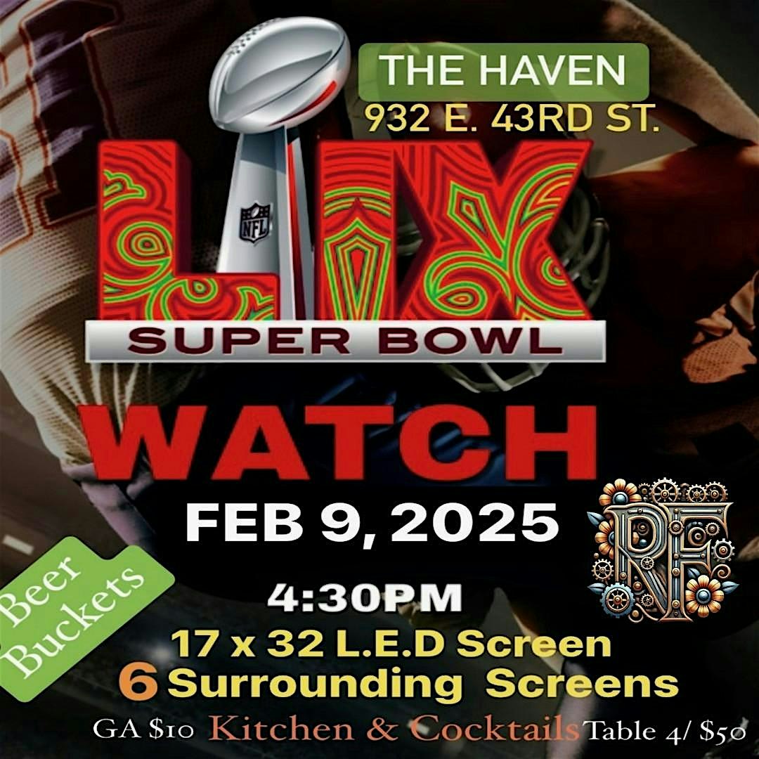 Super Bowl LIX Watch Party – Chicago, IL