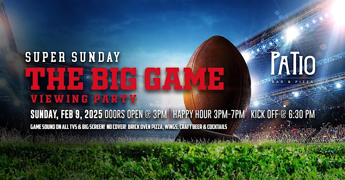 SUPER SUNDAY: THE BIG GAME VIEWING PARTY – Fort Lauderdale, FL