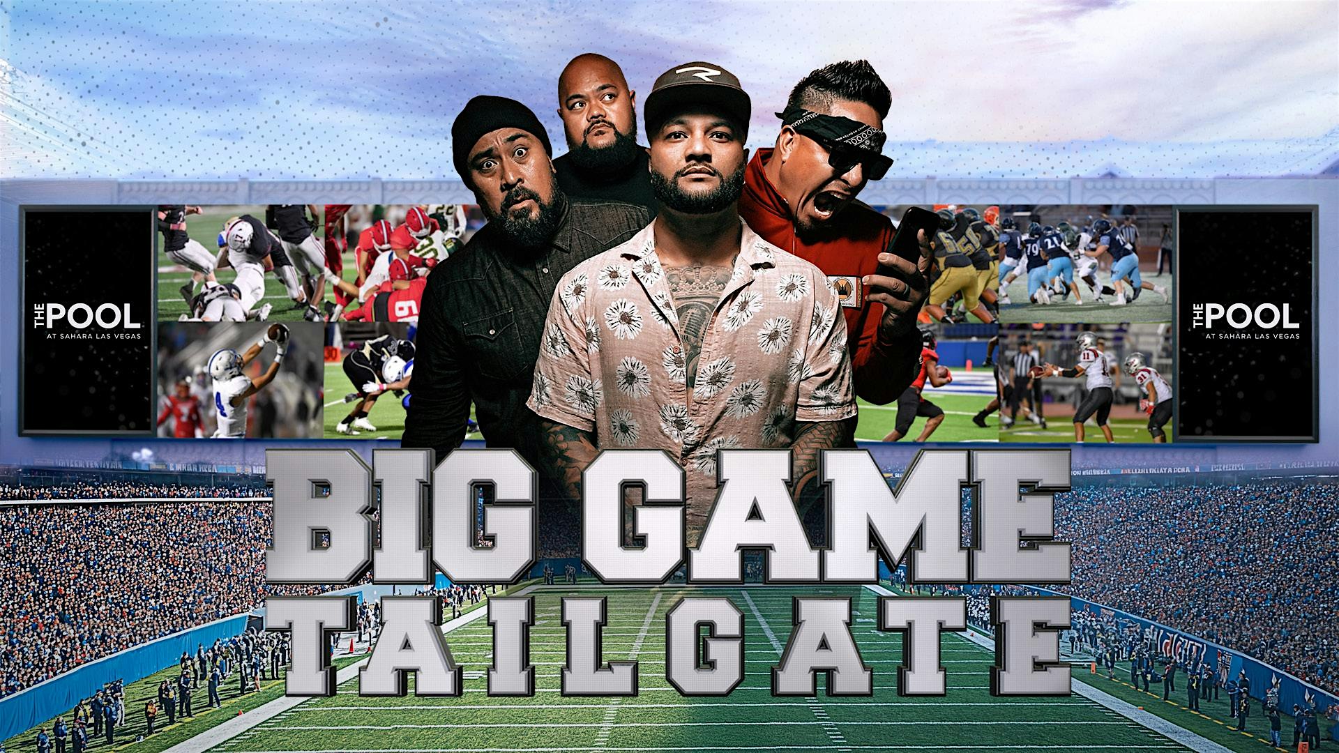 The 2025 Ultimate Big Game Tailgate Experience – Las Vegas, NV