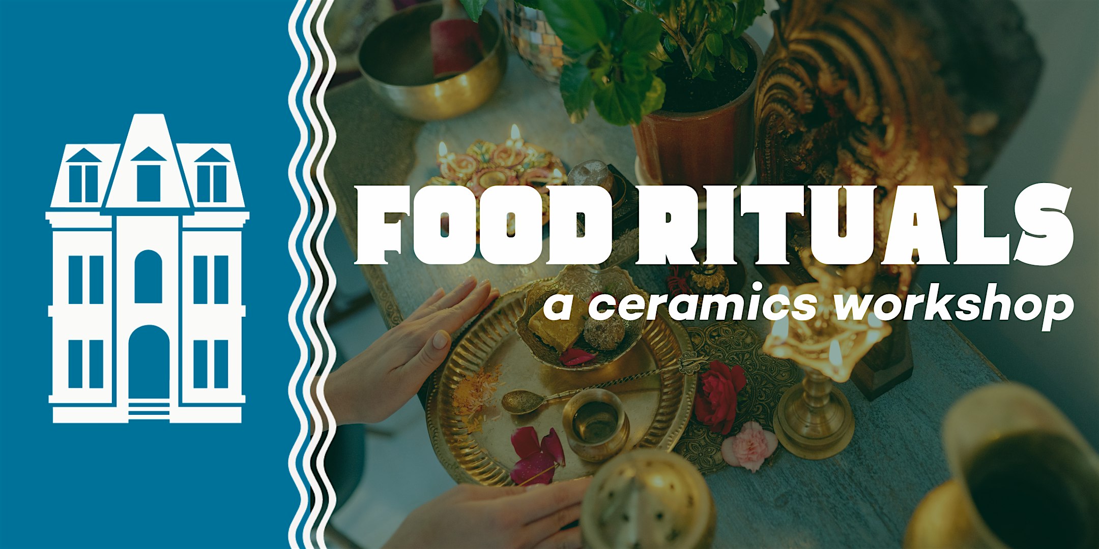 Food Rituals: A Ceramics Workshop at Locust Street Art – Buffalo, NY