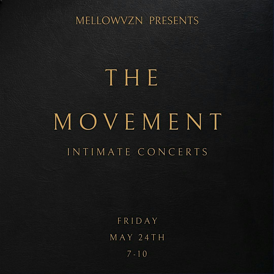 The Movement (Intimate concerts) V-Day – Atlanta, GA