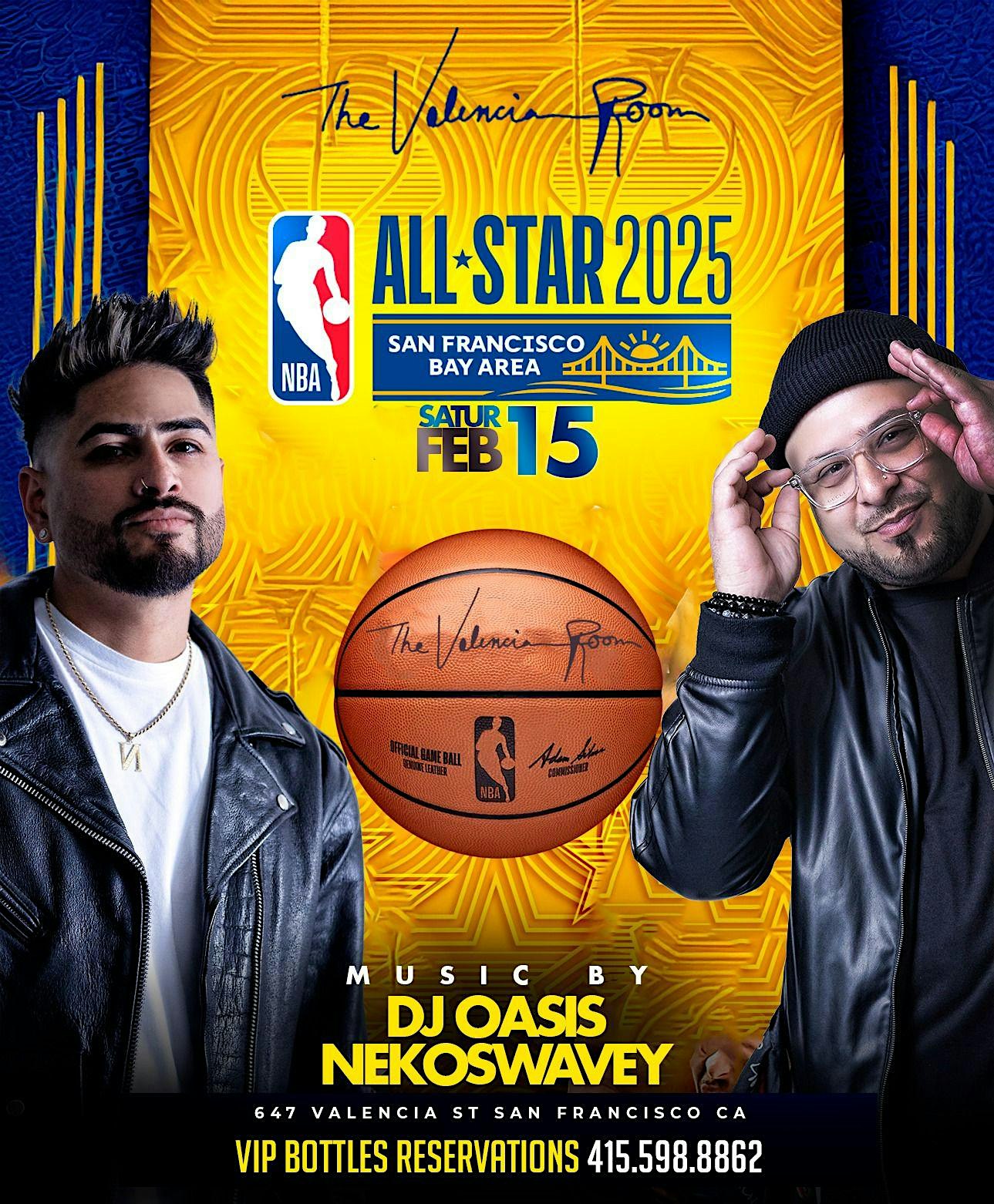 Valencia All Star Saturday 02.15 – SAN FRANCISCO, CA