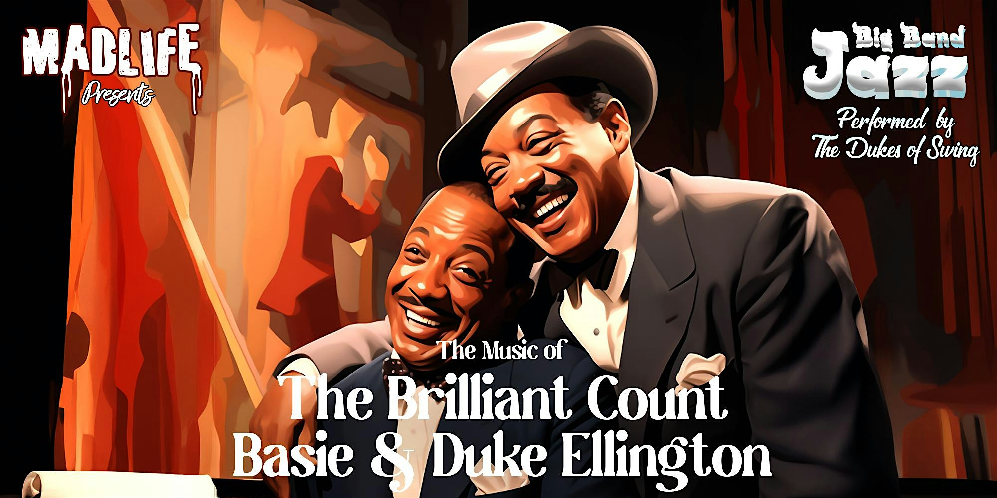 Big Band Jazz — Performing the Music of Count Basie & Duke Ellington – Woodstock, GA