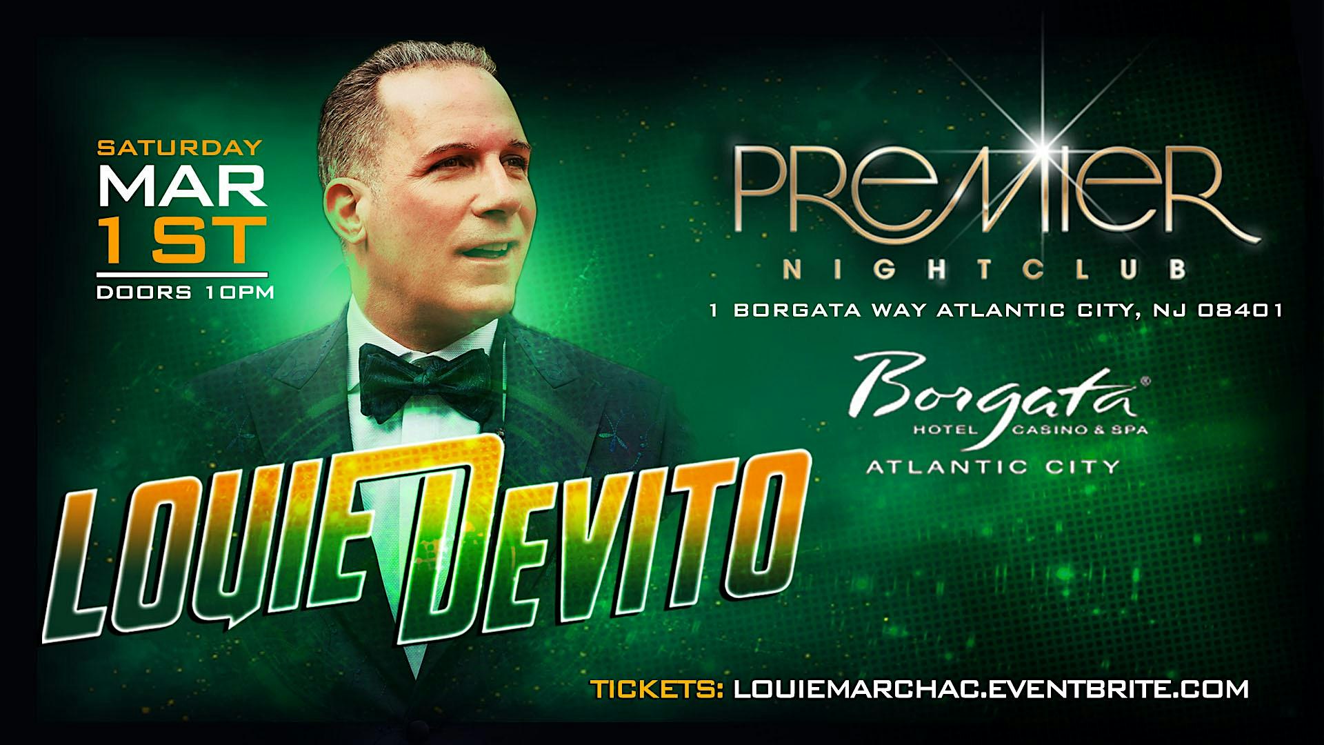 Louie DeVito @ Premier! – Atlantic City, NJ