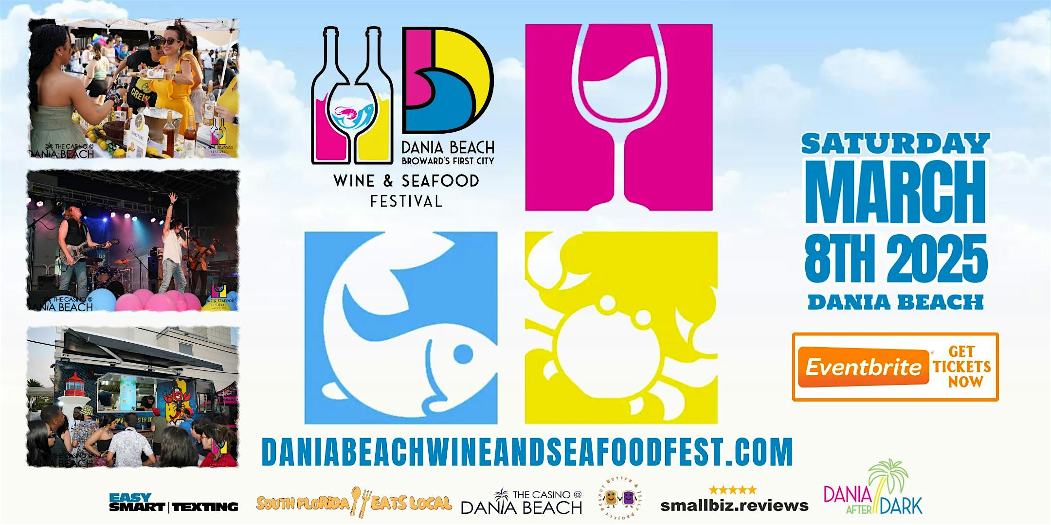 Dania Beach Wine and Seafood Festival – Dania Beach, FL