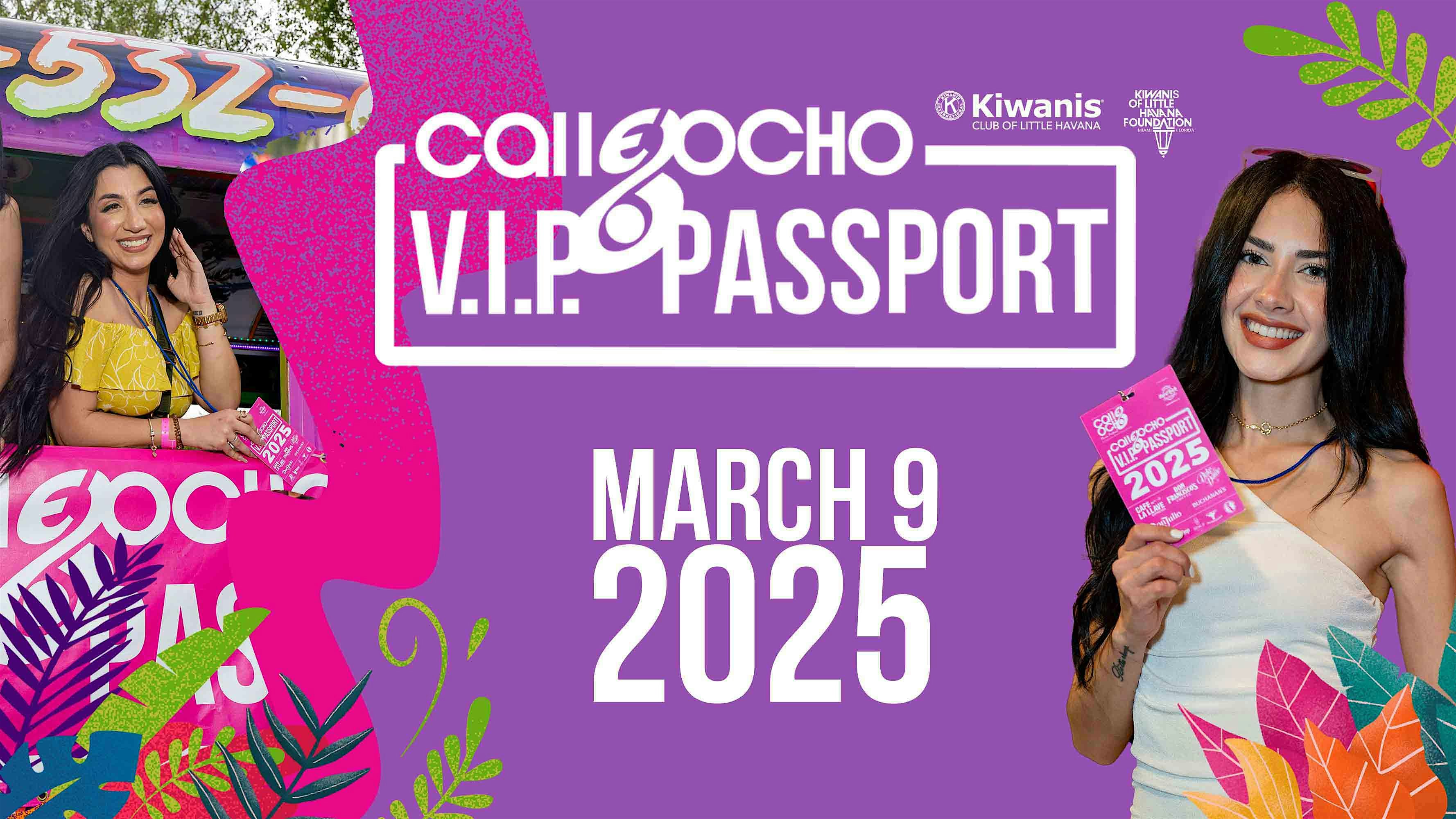 Calle Ocho Music Festival VIP Passport 2025 – Miami, FL