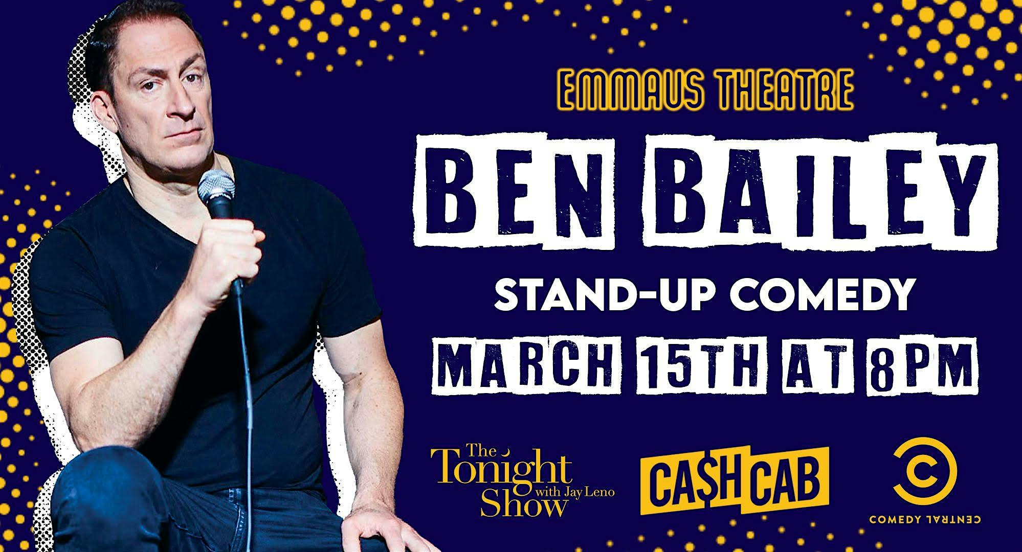 Ben Bailey Headlines the Emmaus Theatre – Emmaus, PA