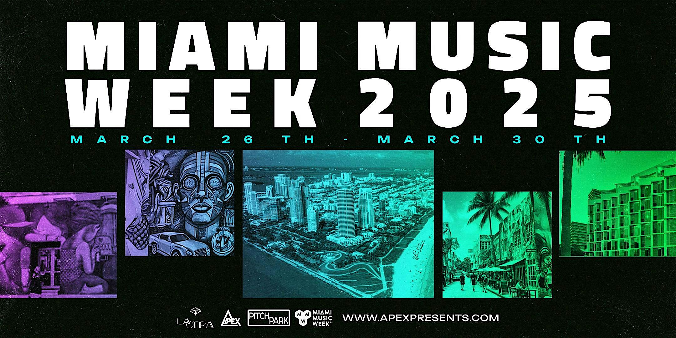 MIAMI MUSIC WEEK 2025 – Miami, FL