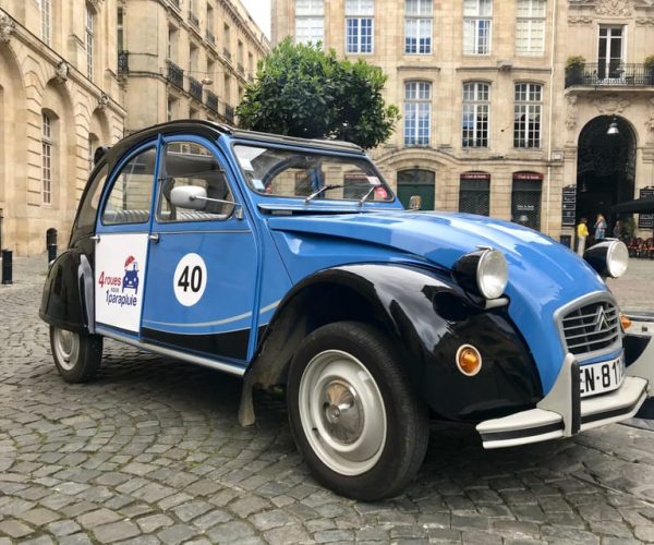 Bordeaux: Private Tour in a Citroën 2CV – Nouvelle-Aquitaine, France