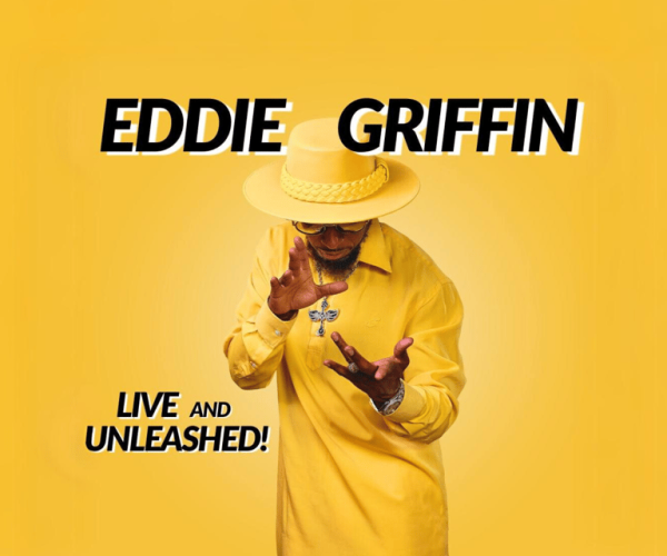 Las Vegas: Eddie Griffin Live and Unleashed at the Saxe – Las Vegas, Nevada