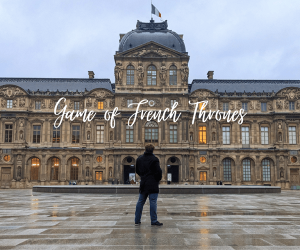 Paris : Game of French Thrones (Walking Tour) – Paris, France