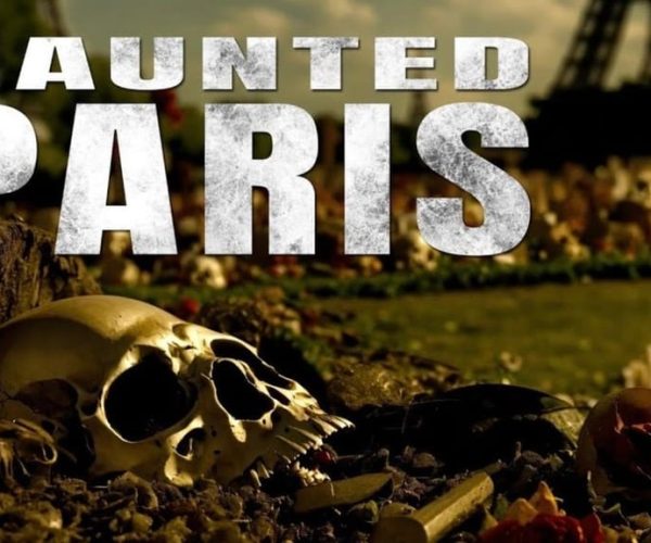 The Haunted Paris Experience – Paris, France