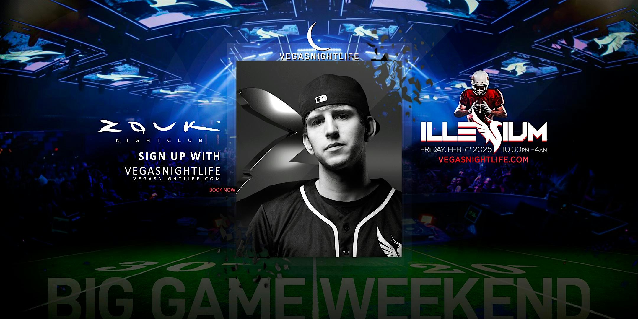 Illenium | Big Game Weekend Party | Zouk Nightclub – Las Vegas, NV