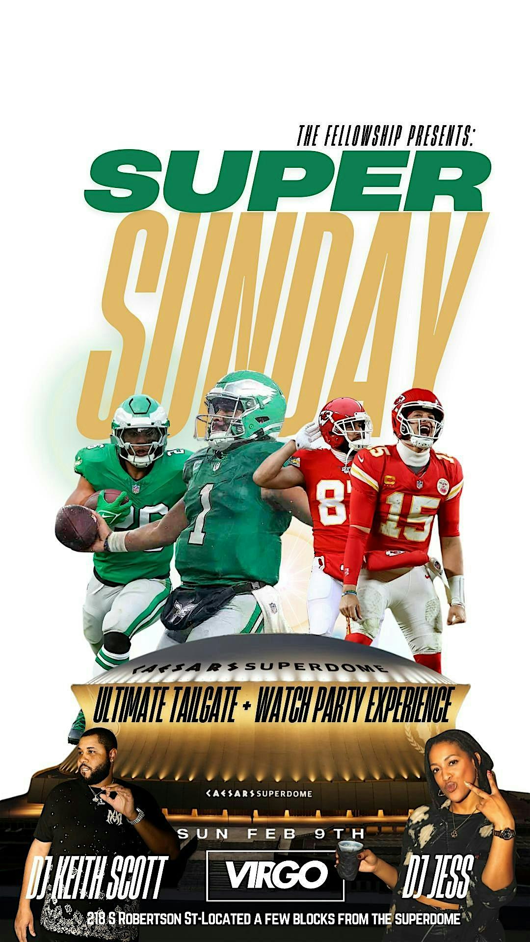 The Fellowship Presents: Super Sunday Tailgate & Watch Party – New Orleans, LA