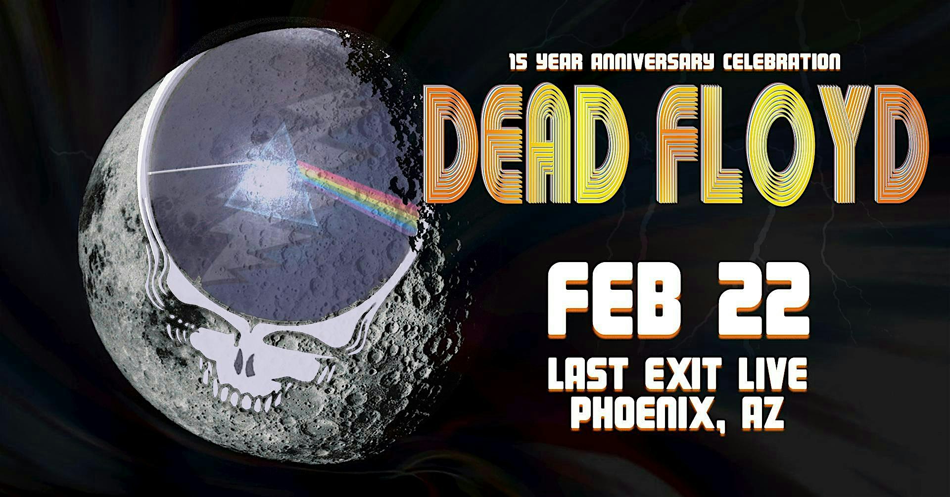 Dead Floyd – Phoenix, AZ