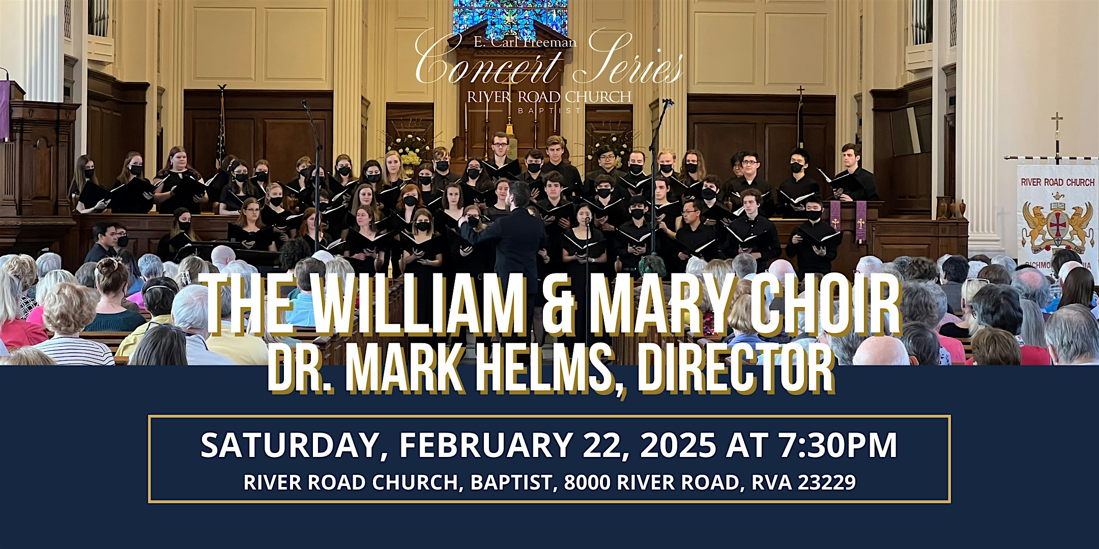 The William and Mary Choir | River Road Church – Richmond, VA