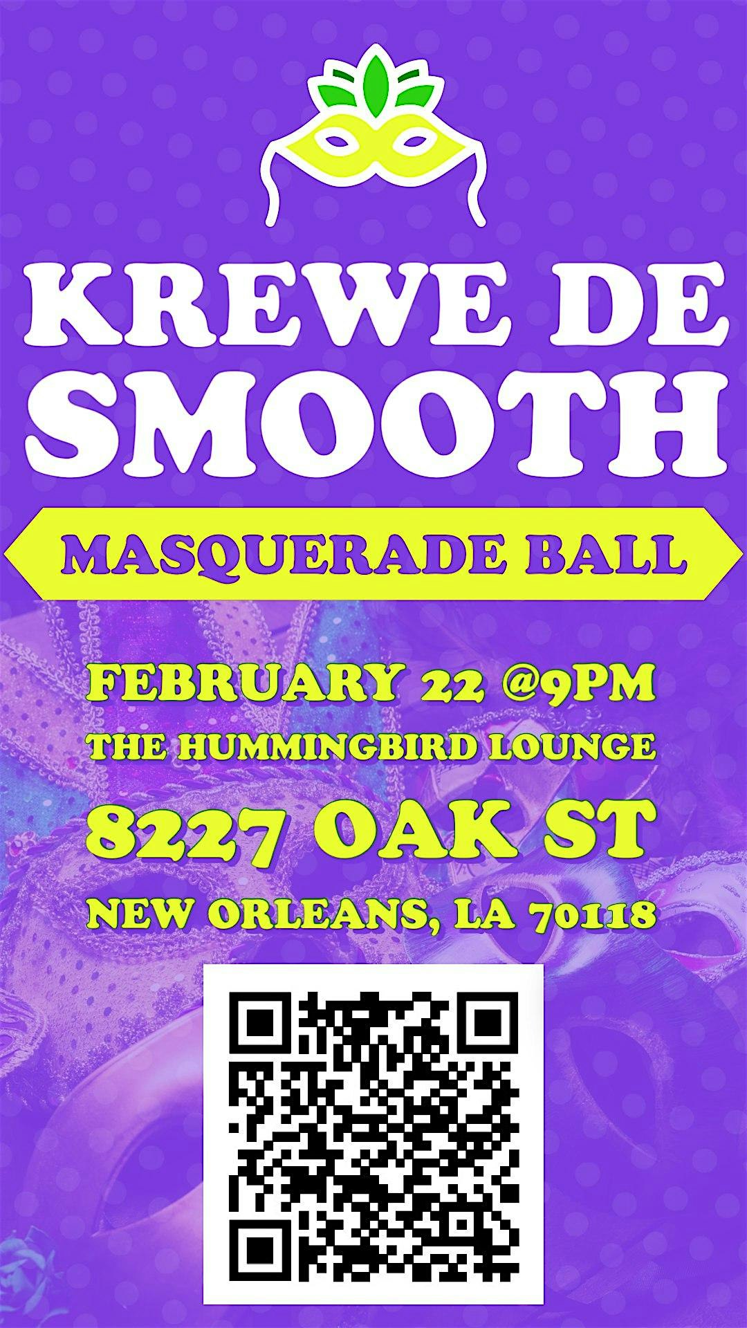 Krewe de Smooth Masquerade Ball – New Orleans, LA