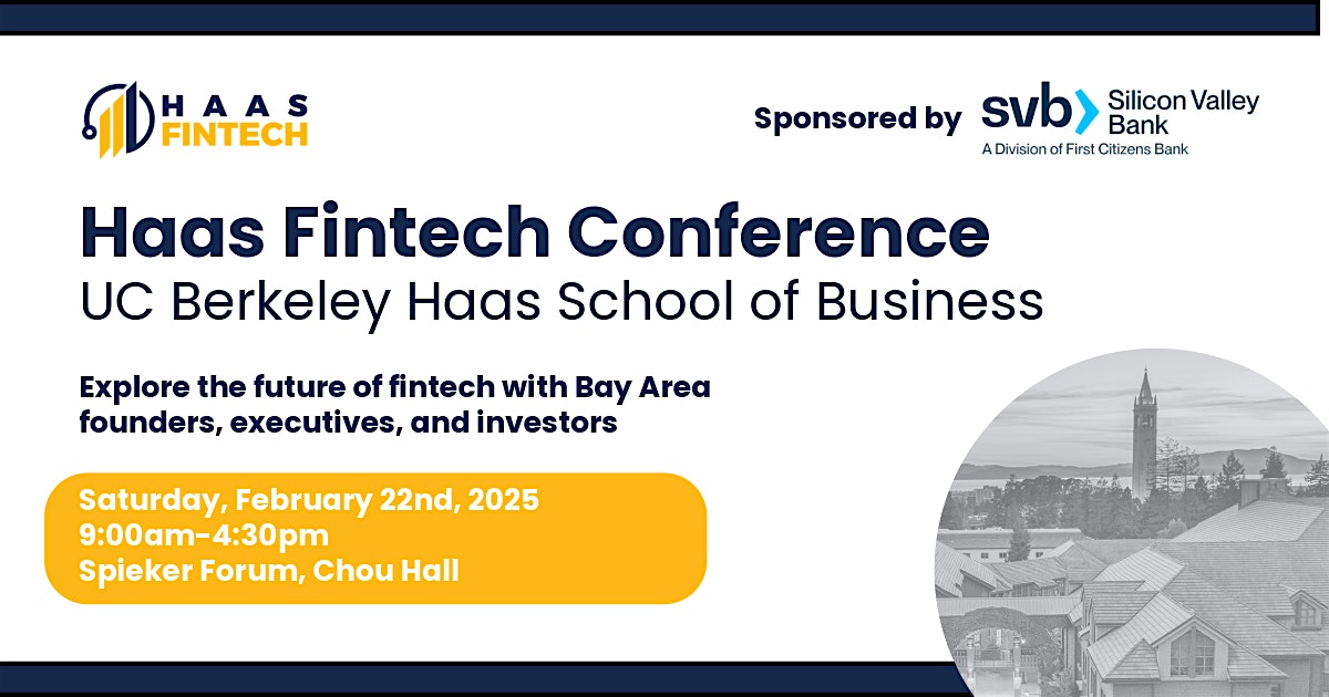 Haas Fintech Conference 2025 – Berkeley, CA