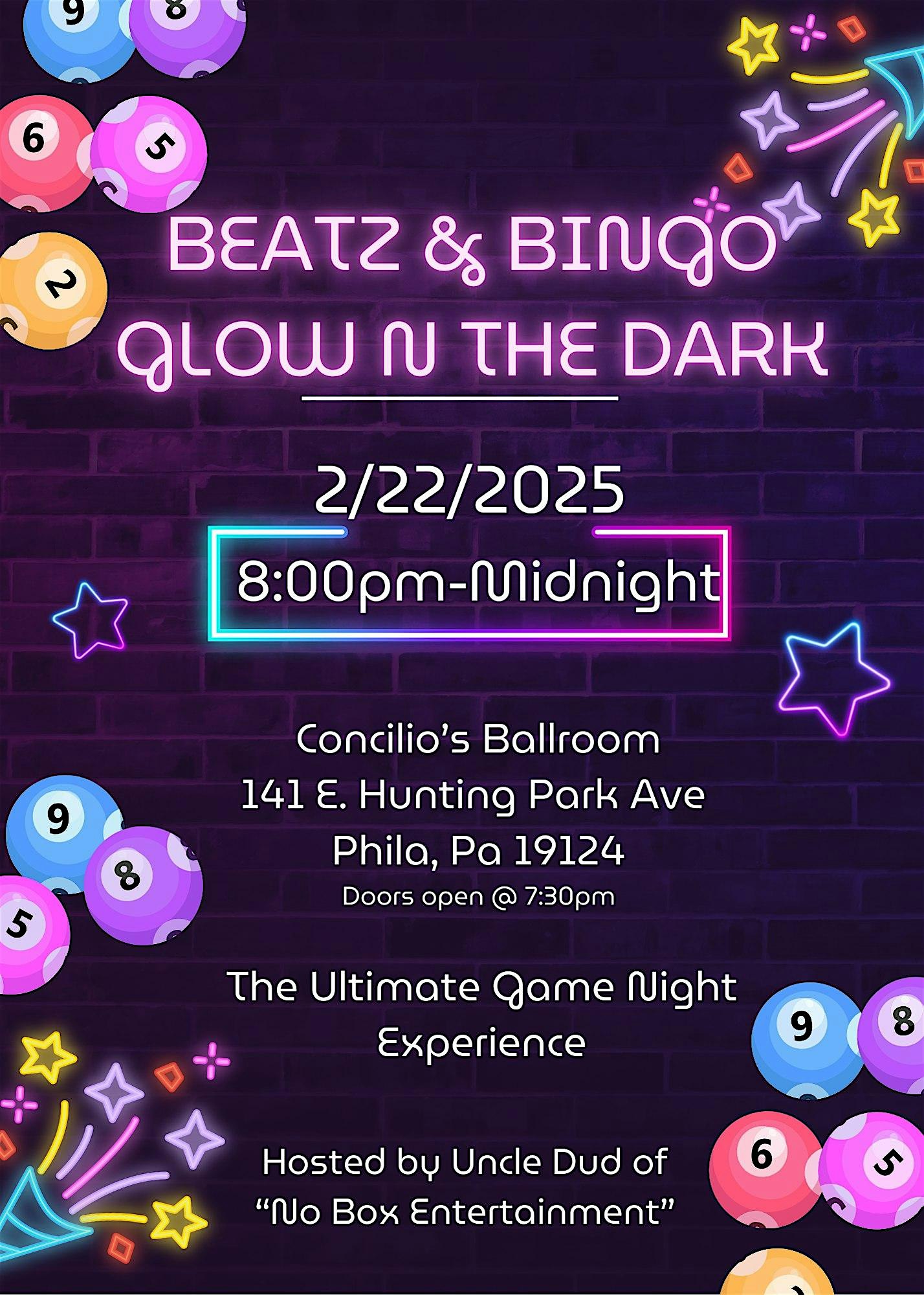 Beatz & Bingo Glow N The Dark – Philadelphia, PA