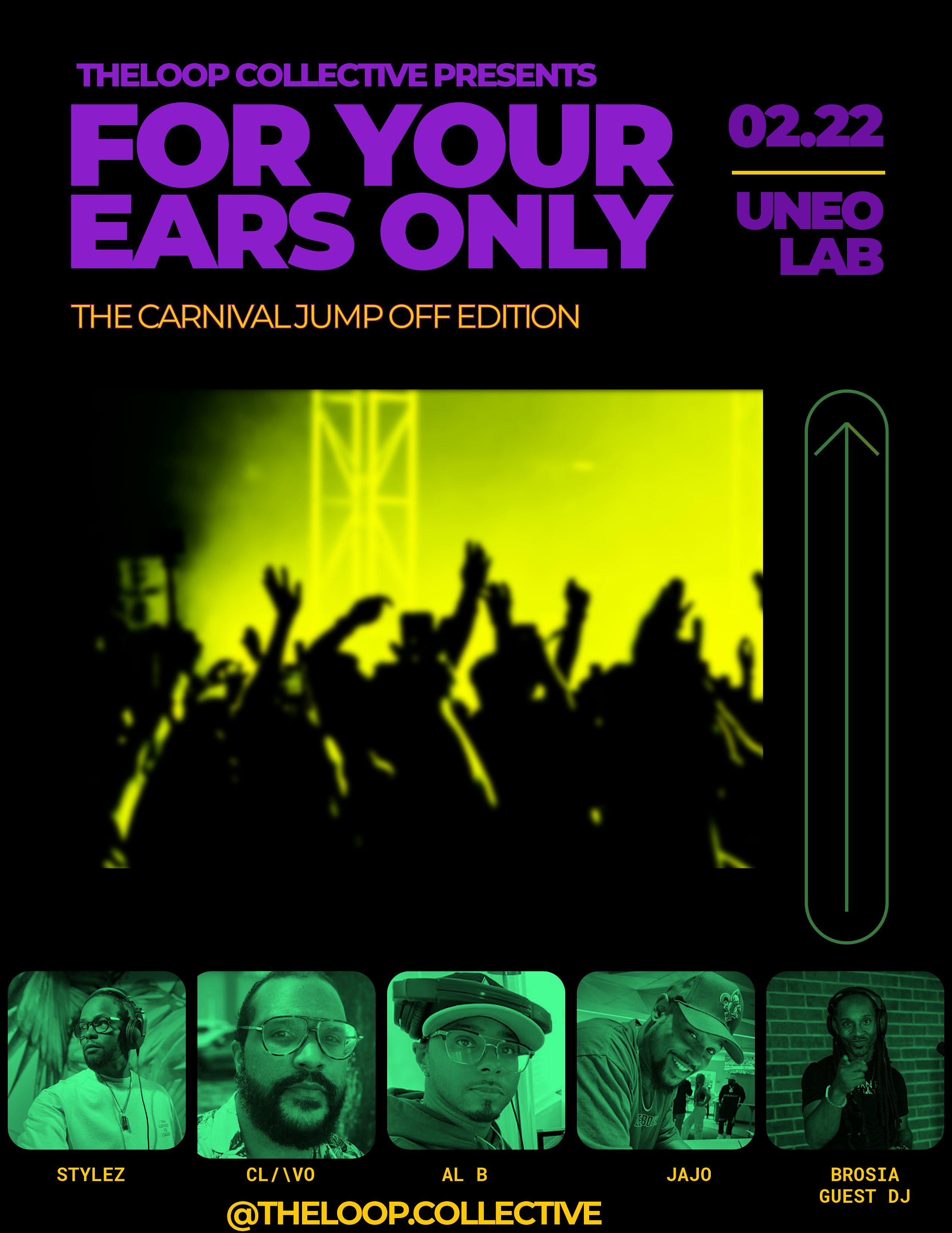 The LOOP Collective Presents: For Your Ears Only – The Carnival Jump Off – New Orleans, LA