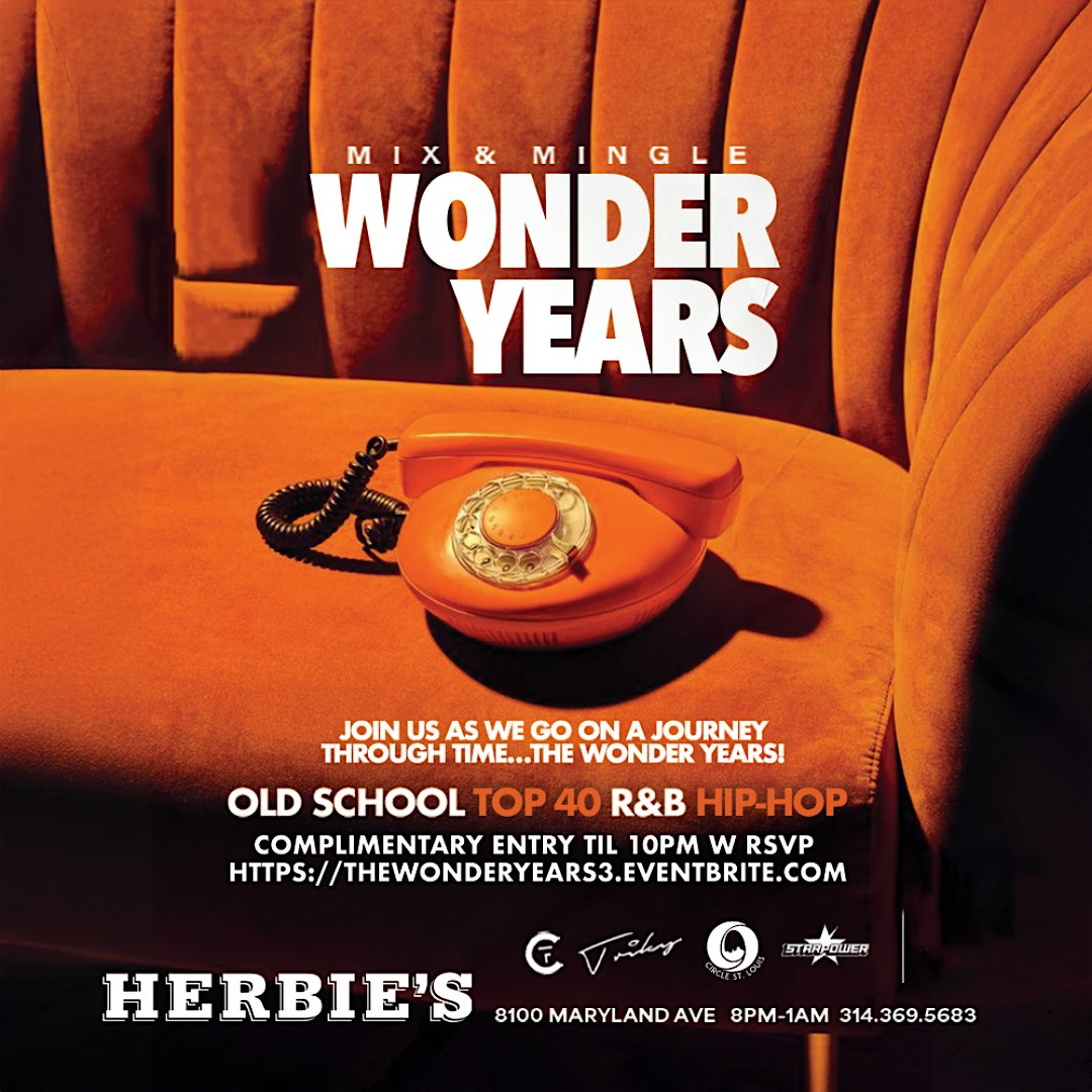 The Wonder Years Mixer + Vibes – Clayton, MO