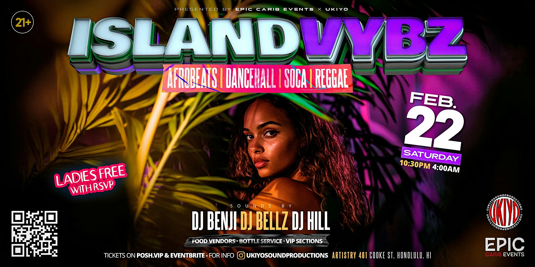 Island Vybz – Afrobeats, Dancehall, Soca, Reggae Party – Honolulu, HI