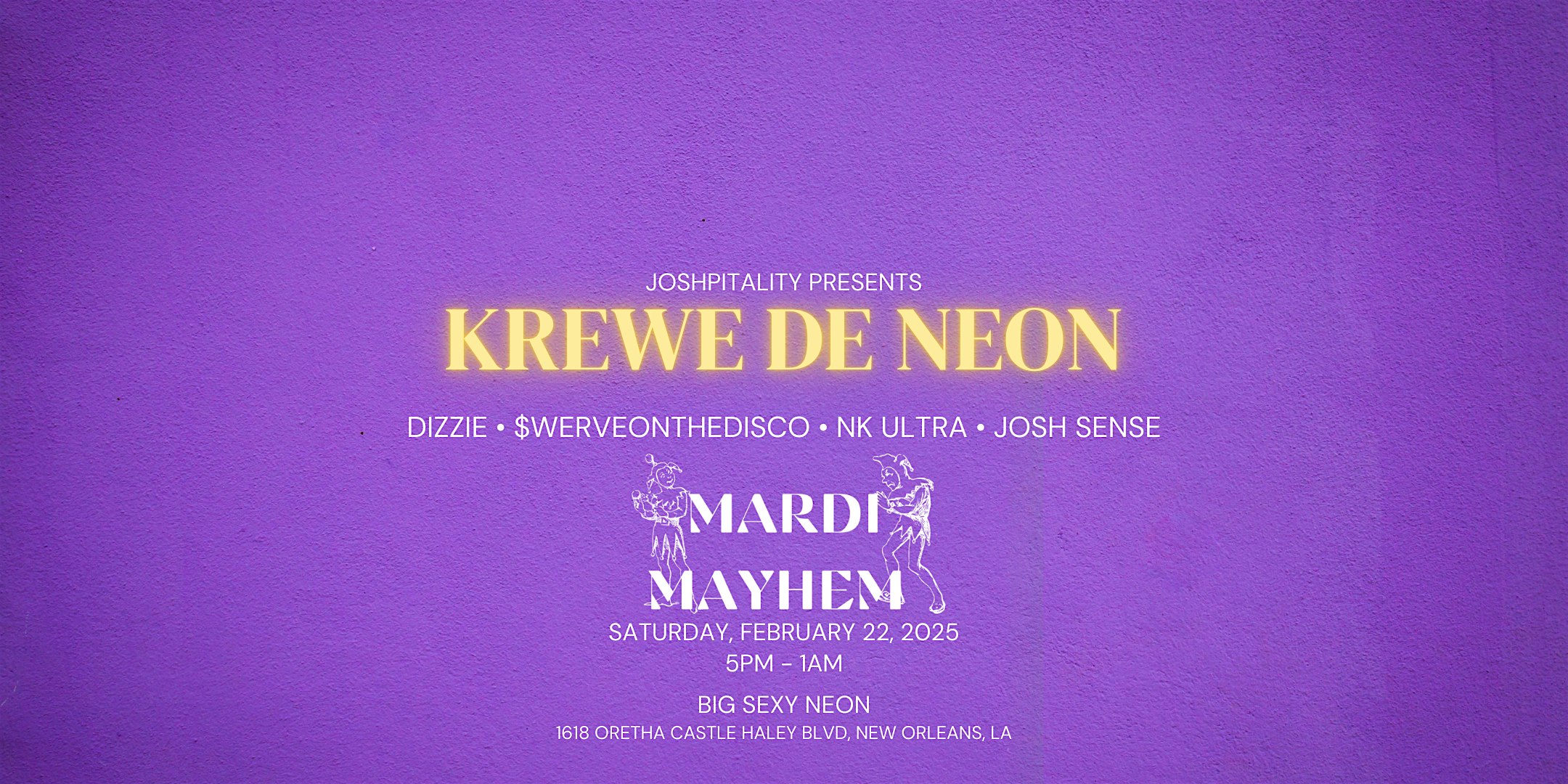 Joshpitality presents: Krewe De Neon – New Orleans, LA