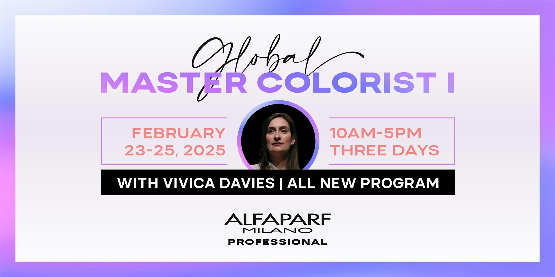 All New Curriculum! Global Master Colorist I with Vivica Davies – Orlando, FL