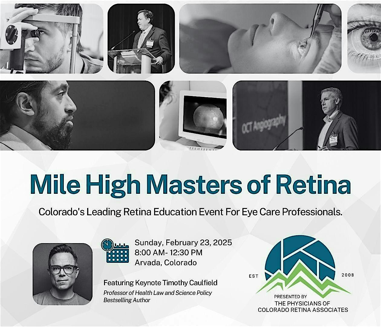 Mile High Masters of Retina – Arvada, CO