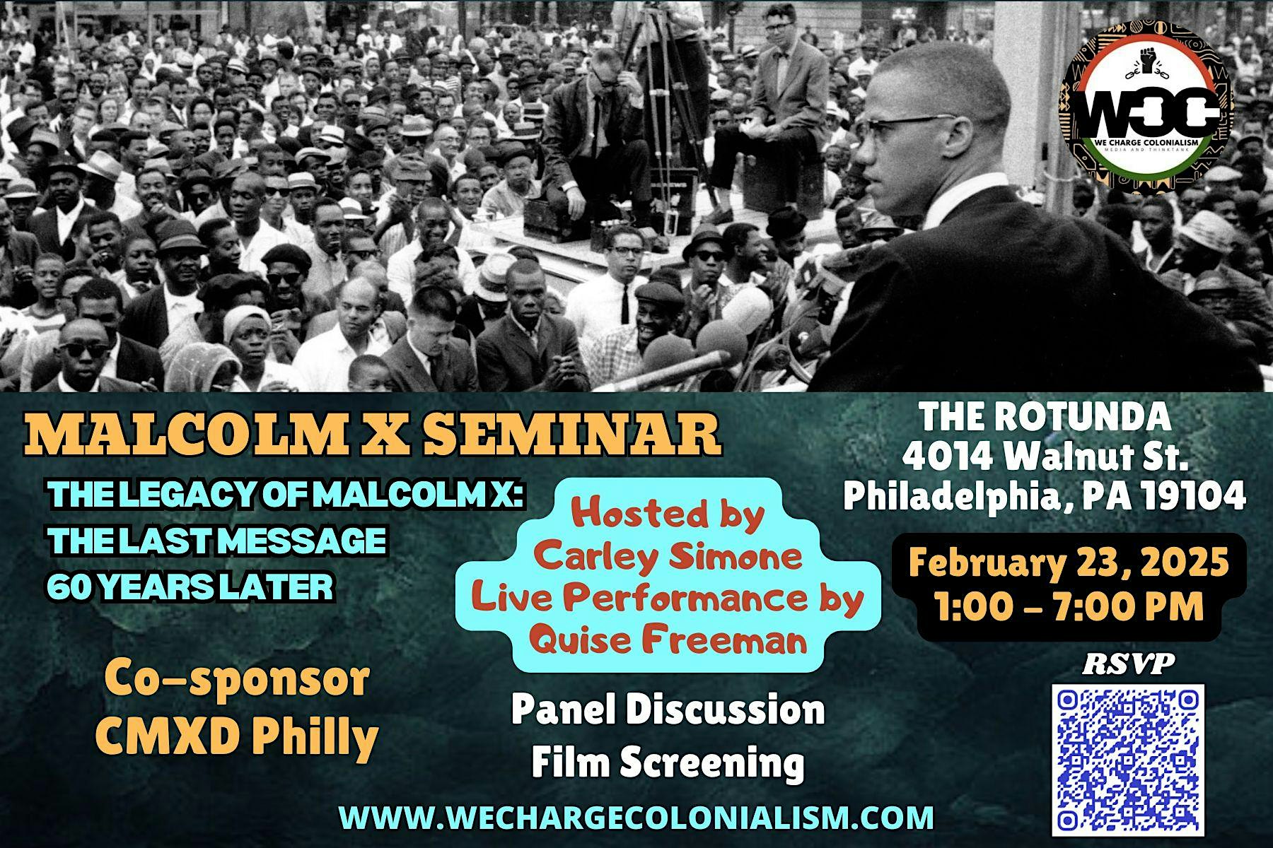 The Legacy of Malcolm X: The Last Message 60 Years Later – Philadelphia, PA