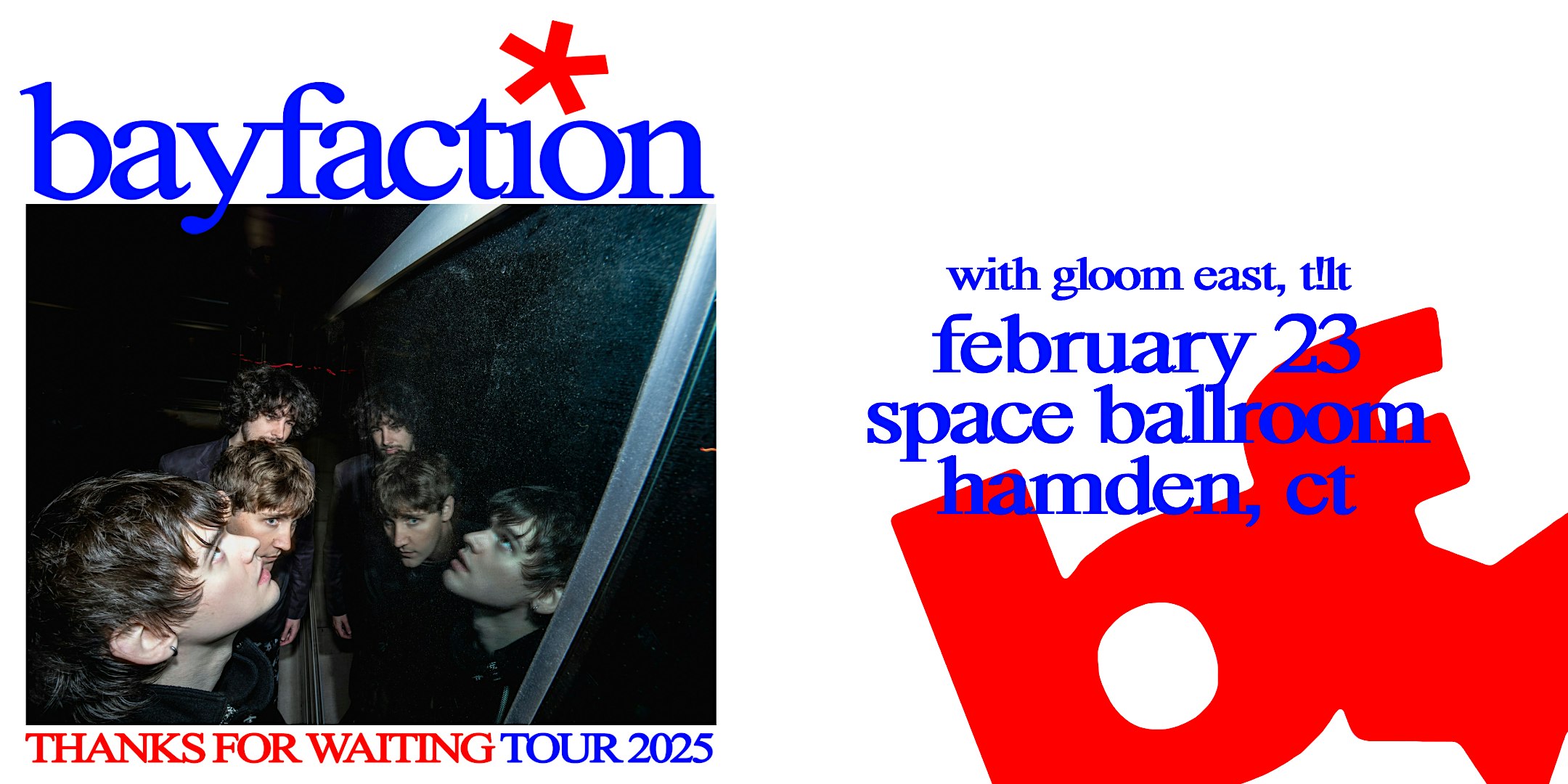 Bay Faction: THANKS FOR WAITING TOUR 2025 – Hamden, CT