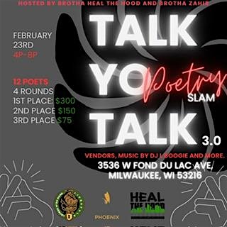 TALK YO TALK POETRY SLAM 3.0 – Milwaukee, WI