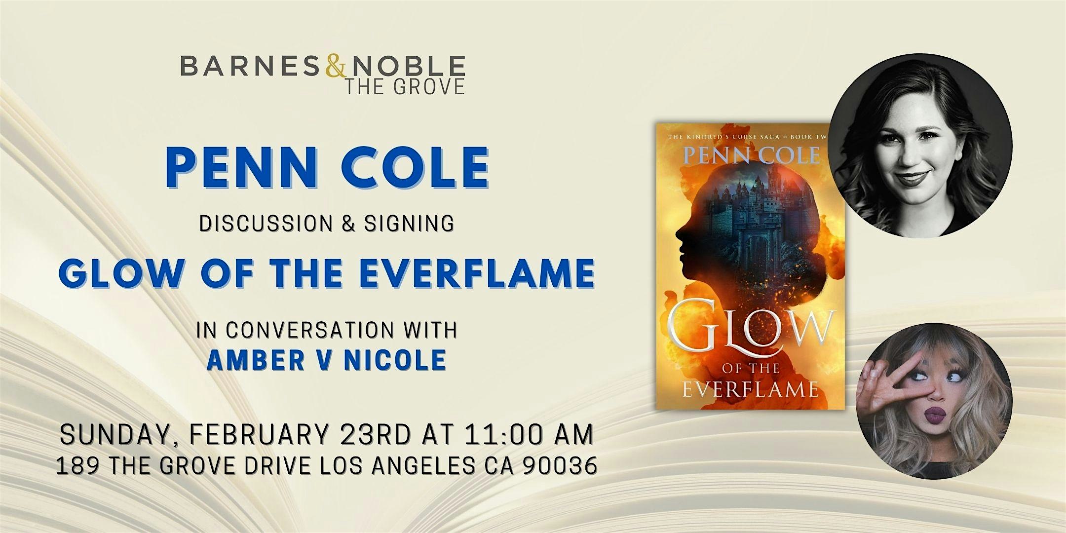 Penn Cole discusses GLOW OF THE EVERFLAME at B&N The Grove – Los Angeles, CA