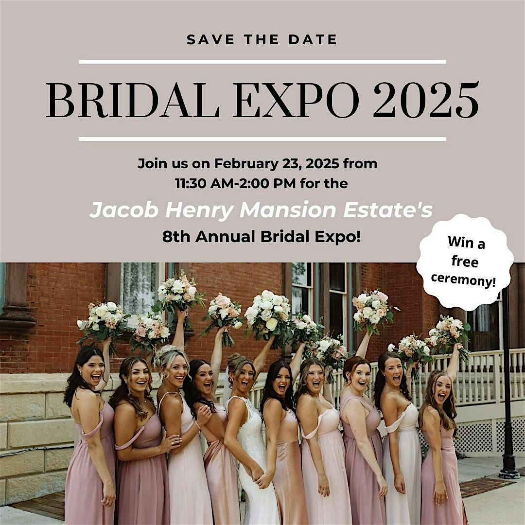 The Jacob Henry Mansion Estate Bridal Expo – Joliet, IL