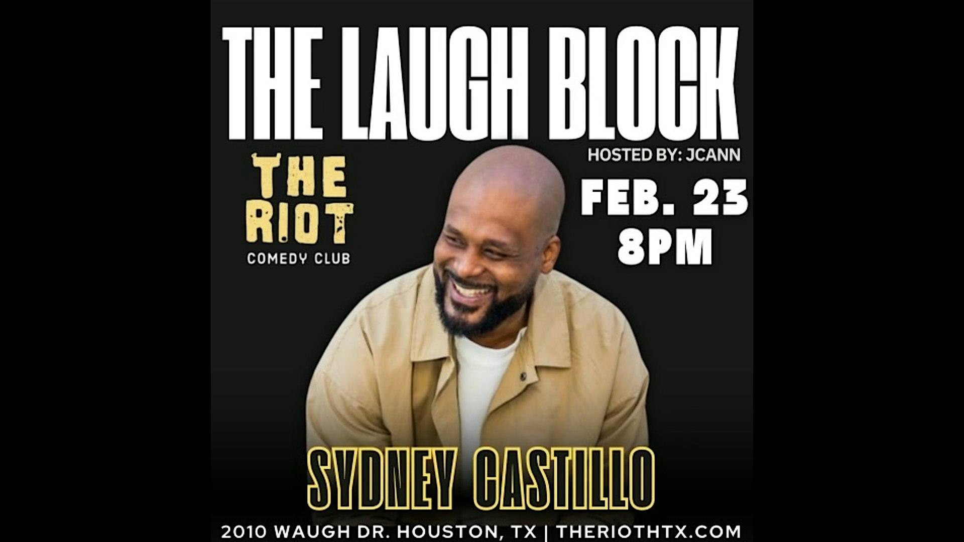 Sydney Castillo Headlines The Laugh Block with JCann at Riot Comedy Club – Houston, TX