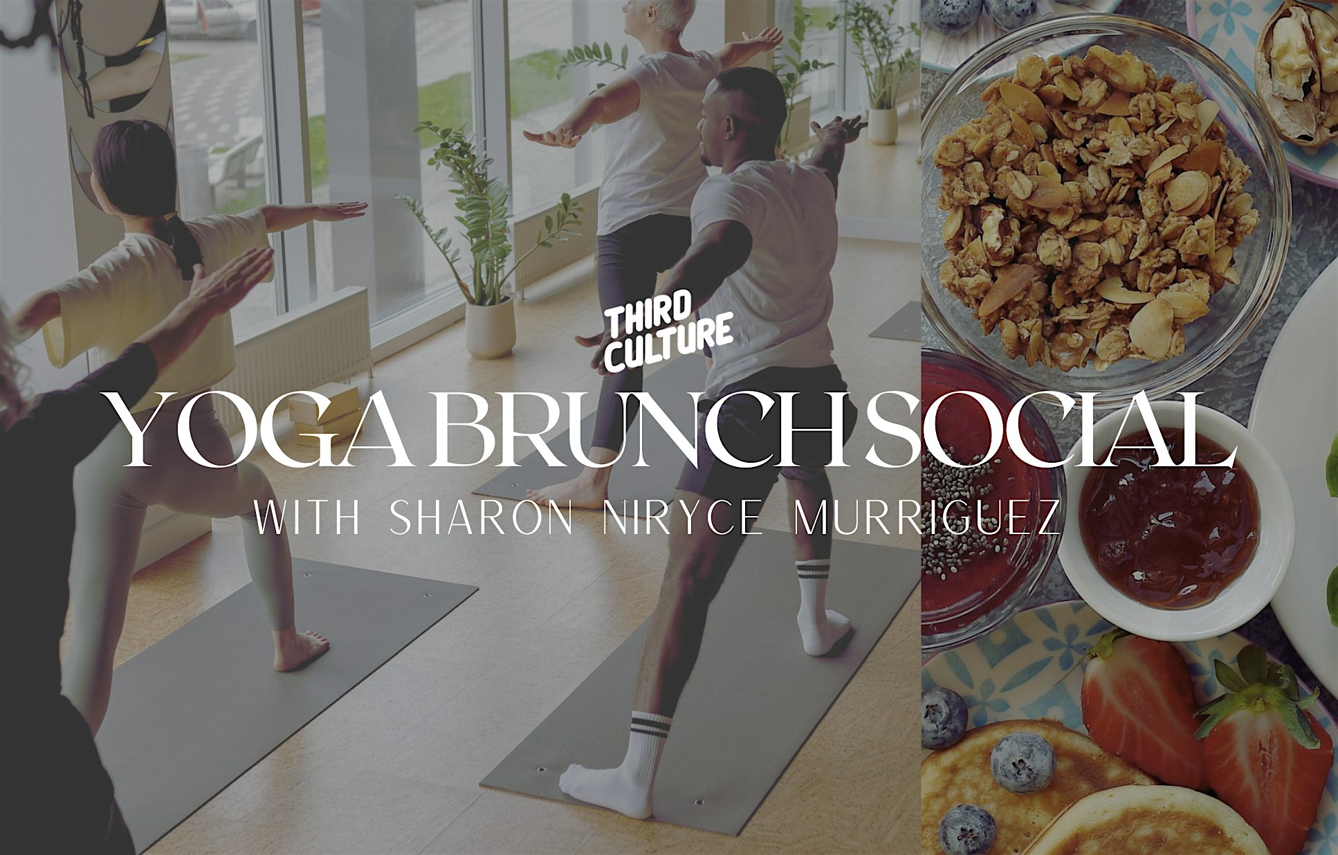 Sunday Yoga + Brunch Social: Recalibrate for Joy & Abundance – Berkeley, CA