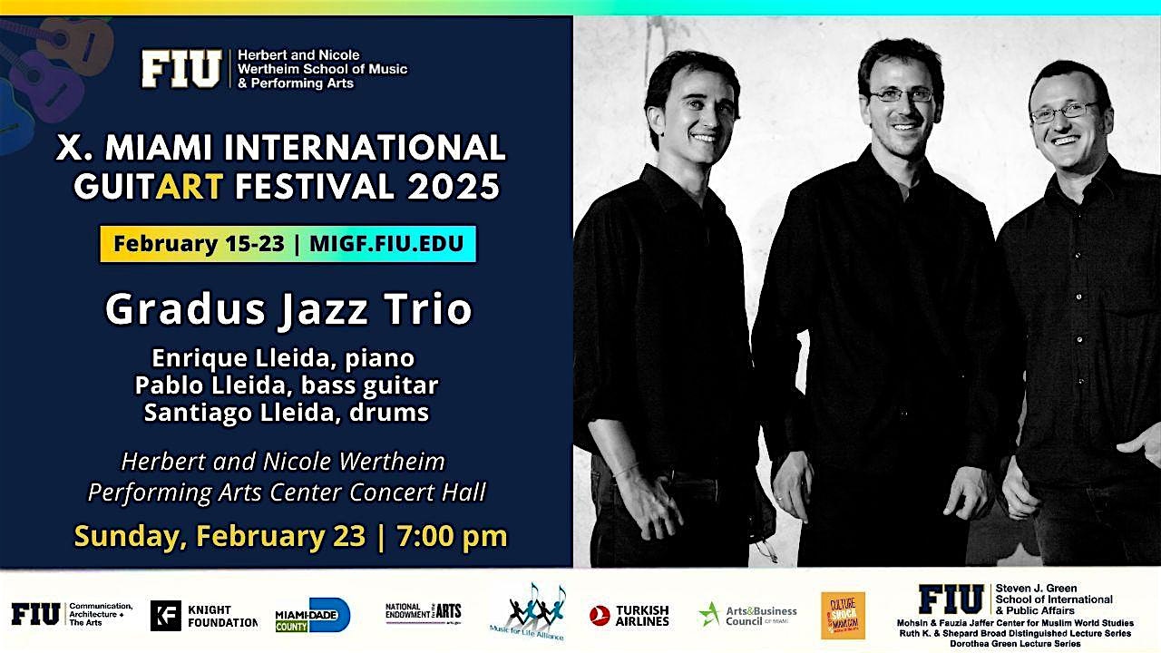 MIGF 2025 GuitART Festival Concert: Gradus Jazz Trio – Miami, FL