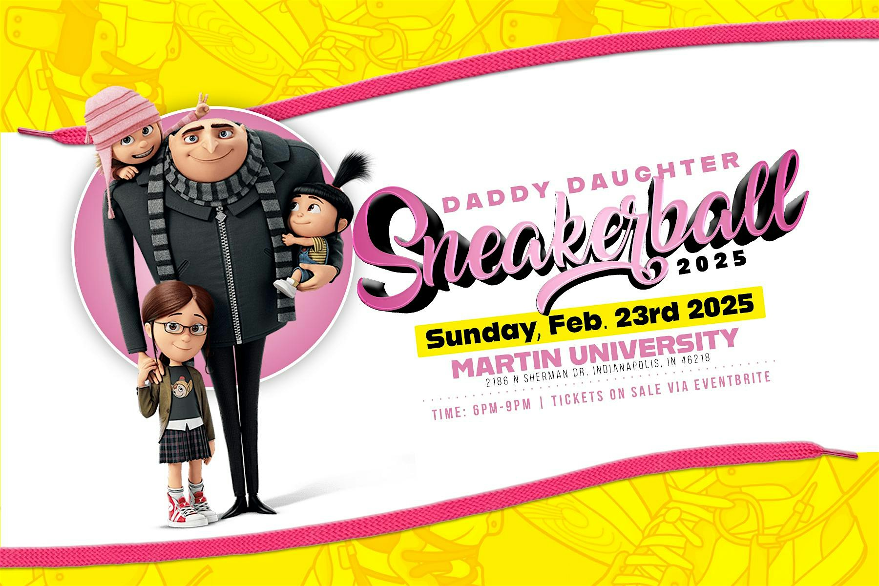 2025 Daddy Daughter Sneakerball – Indianapolis, IN