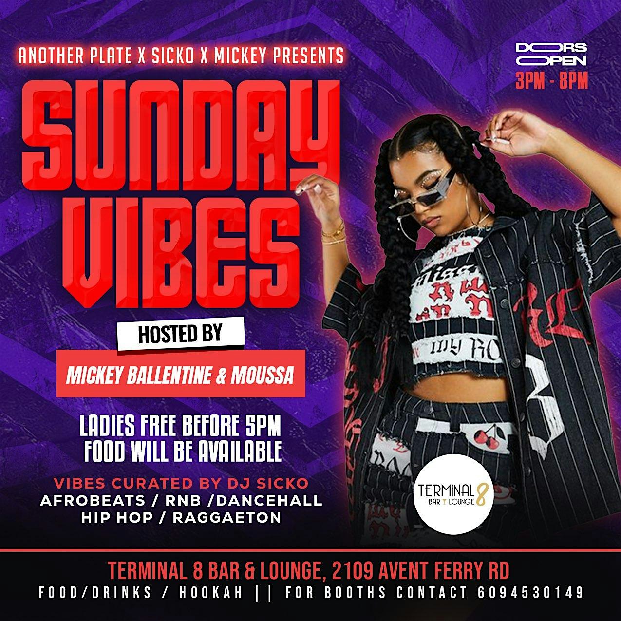 SUNDAY VIBES @ THE 8 – Raleigh, NC