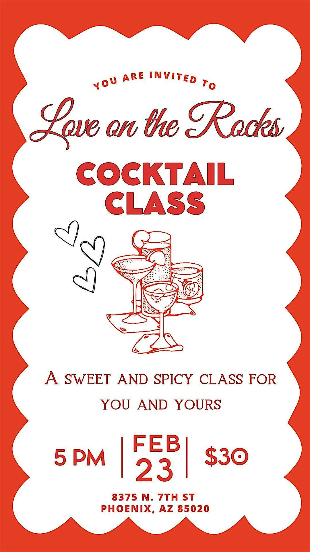 Love on the Rocks Cocktail Class at Butler’s Easy – Phoenix, AZ