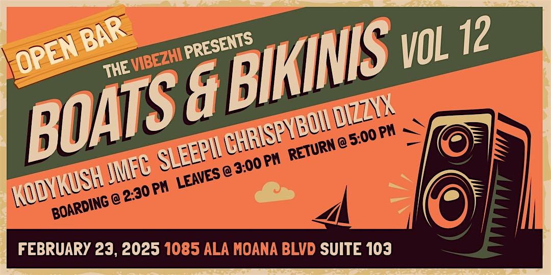 OBC X THE VIBES HI PRESENTS: BOATS AND BIKINIS VOL. 12 – HONOLULU, HI