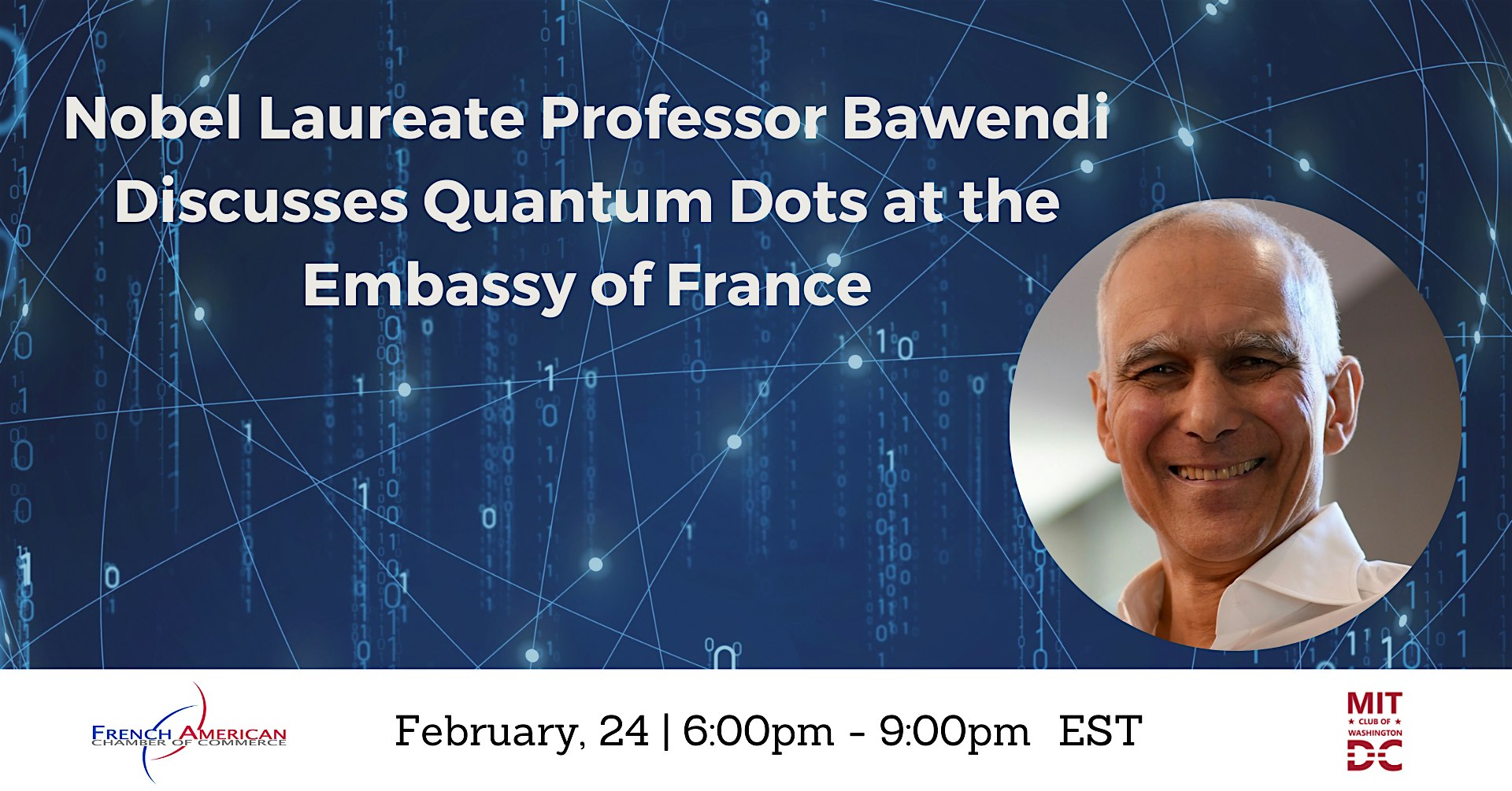 Nobel Laureate Professor Bawendi Discusses Quantum Dots – Washington, DC