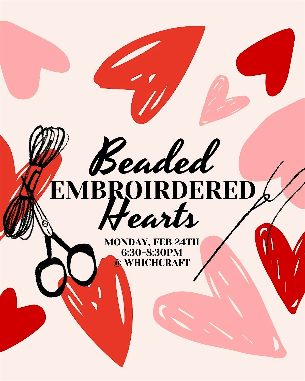 Beaded Embroidered Hearts – Austin, TX