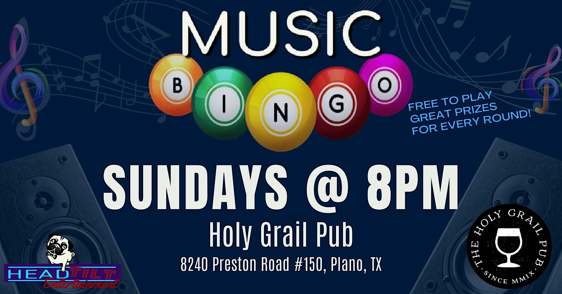 TUESDAY MUSIC BINGO NIGHT AT HOLY GRAIL PUB – Plano, TX