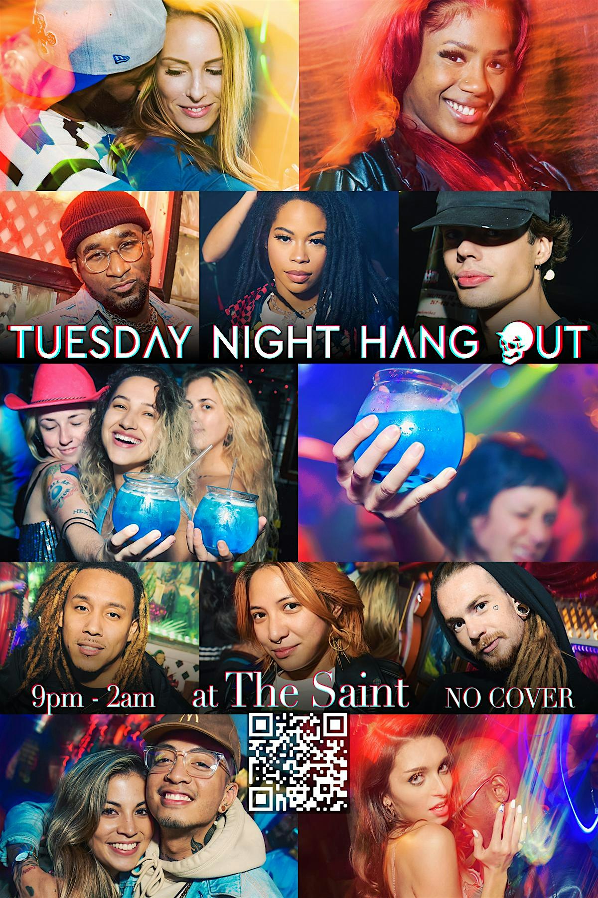 Tuesday Night Hang Out at The Saint – Philadelphia, PA