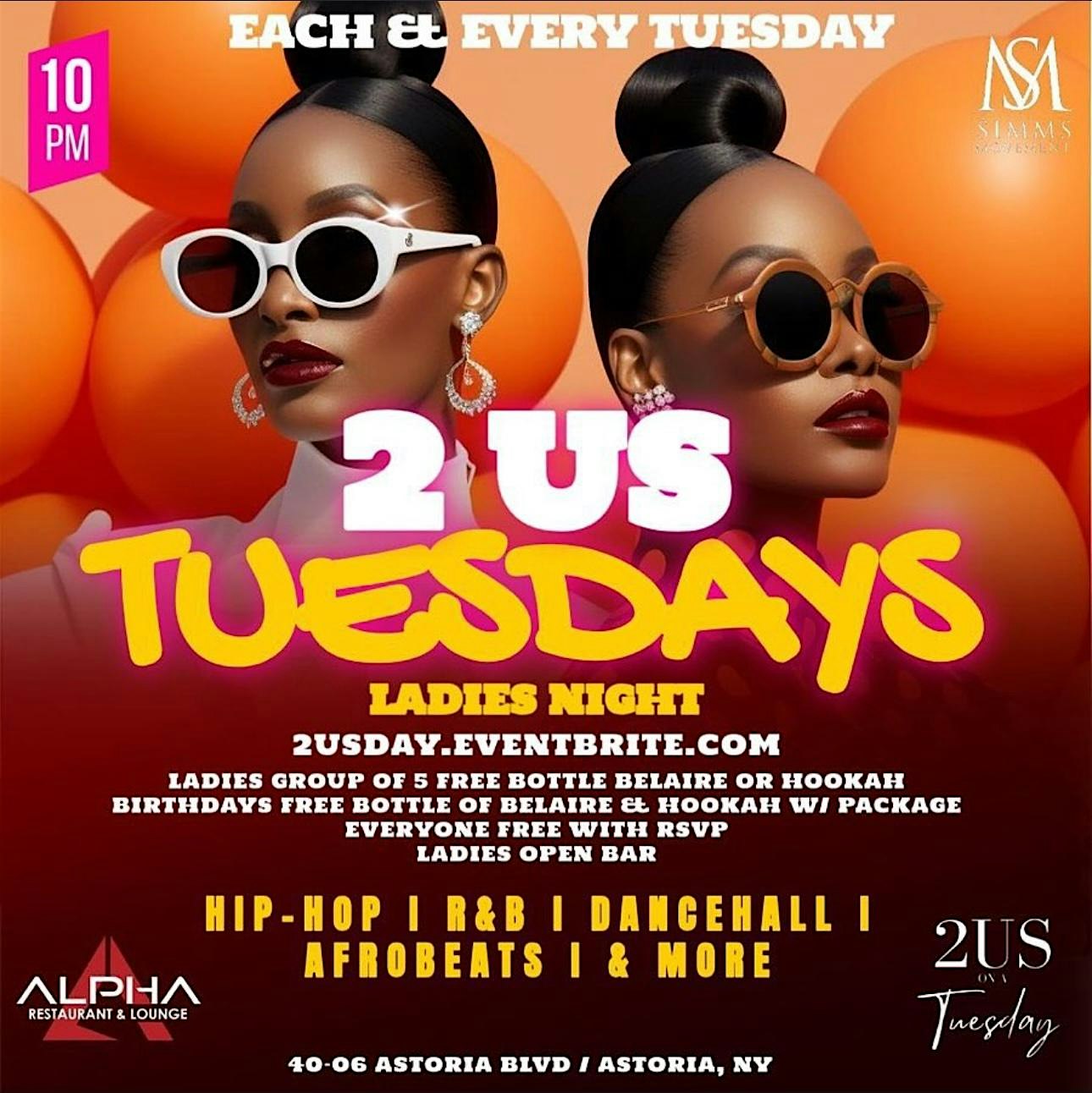 Alpha Astoria NYC 2Us Tuesday Party Birthdays Hiphop Caribbean open bar – Queens, NY