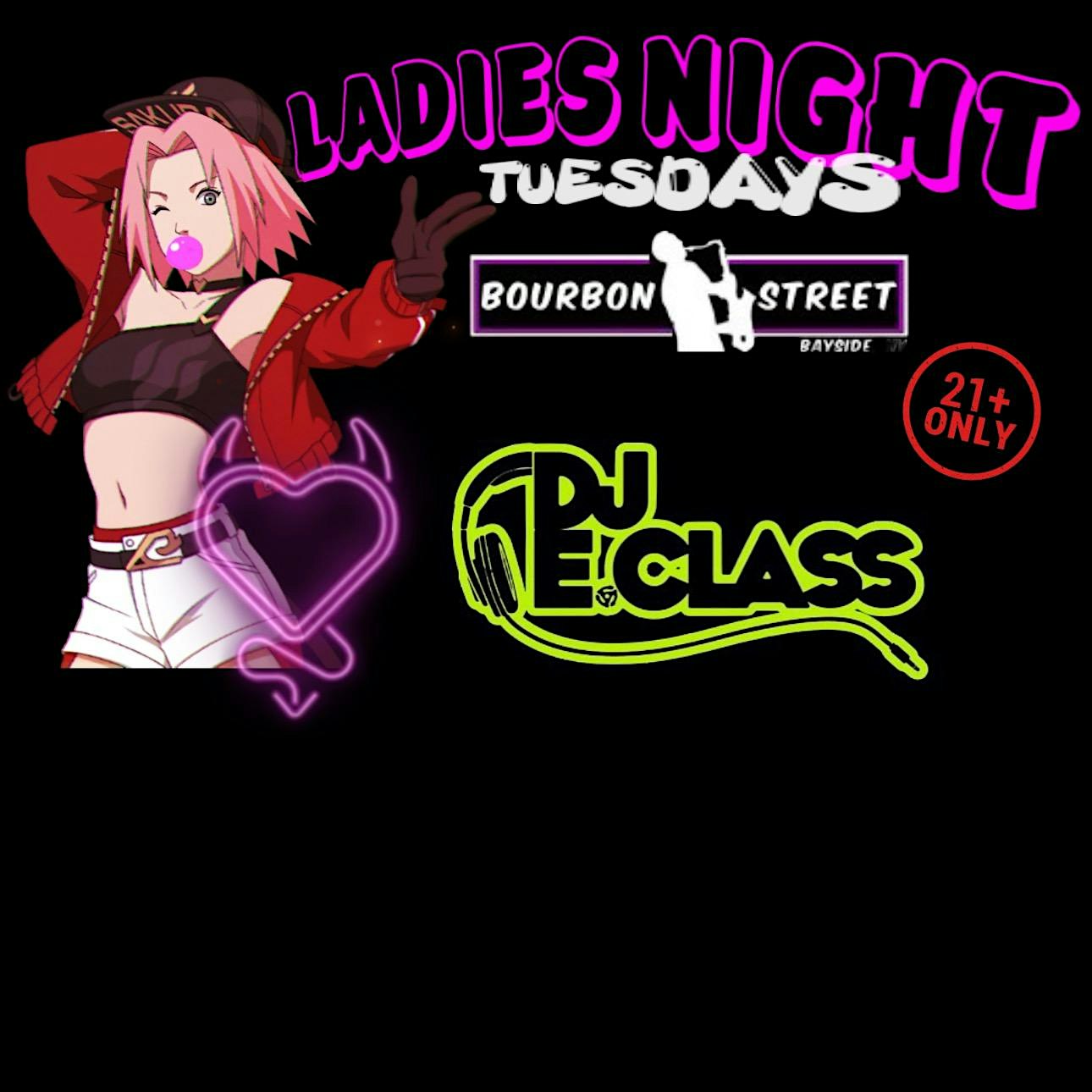 Ladies Night Tuesdays @Bourbon Street Bayside – Queens, NY