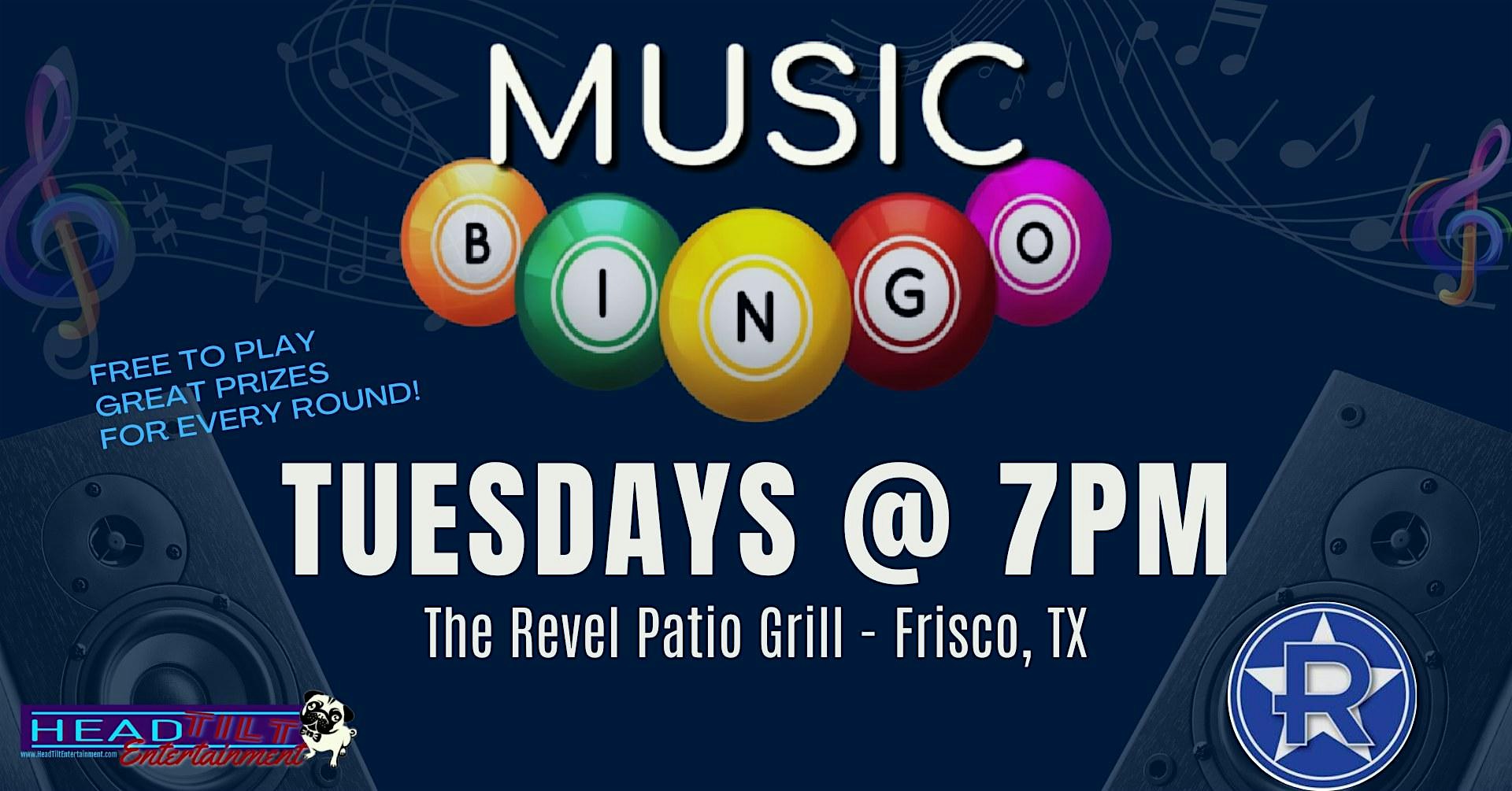 TUESDAY MUSIC BINGO NIGHT AT THE REVEL FRISCO – Frisco, TX