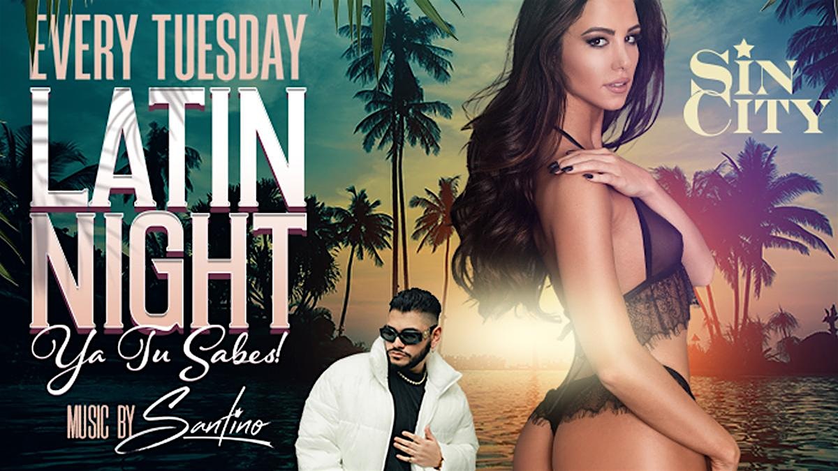 Sin City’s Latin Tuesdays – Philadelphia, PA