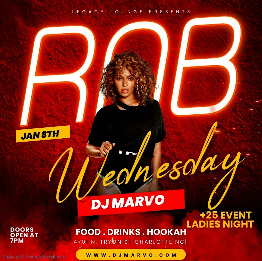 R&B WEDNESDAYS AT LEGACY LOUNGE CLT – Charlotte, NC